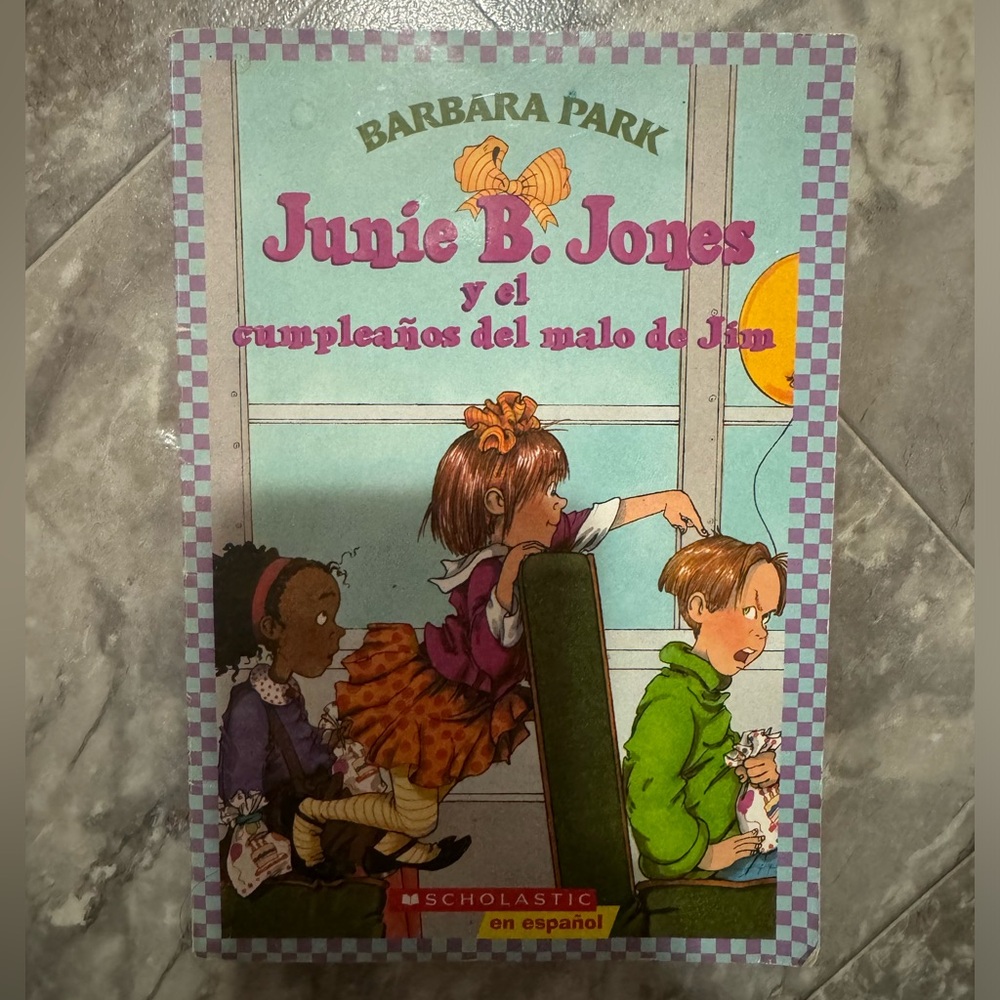 Junie B. Jones y el Cumpleaños del Malo de Jim Spanish Book Barbara Park